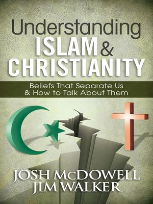 cover image of Understanding Islam and Christianity
